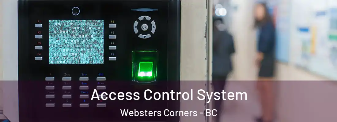  Access Control System Websters Corners - BC