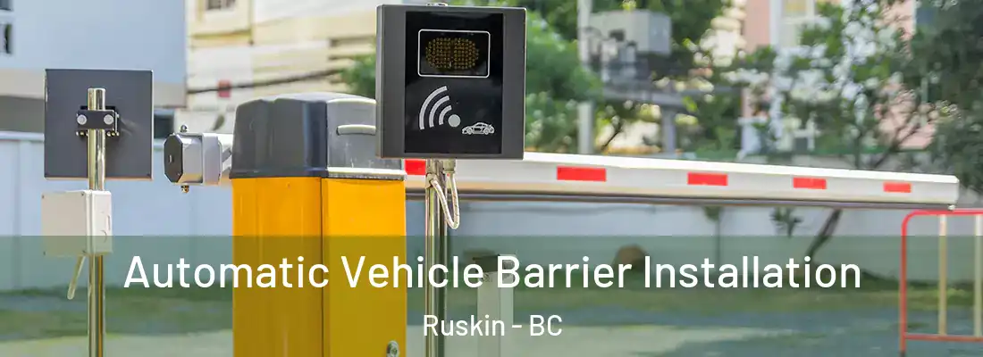  Automatic Vehicle Barrier Installation Ruskin - BC