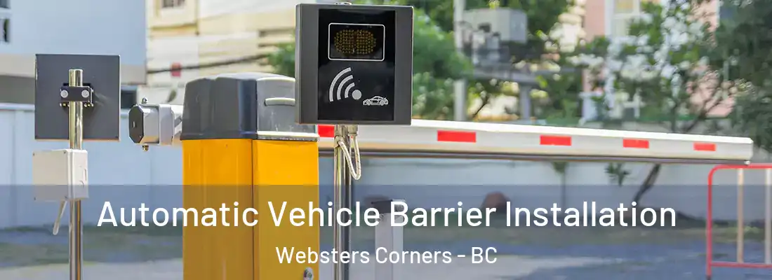  Automatic Vehicle Barrier Installation Websters Corners - BC