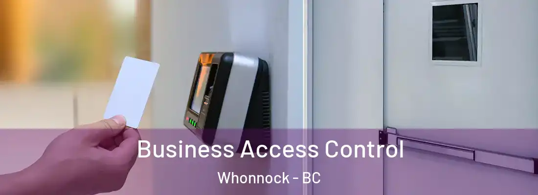  Business Access Control Whonnock - BC
