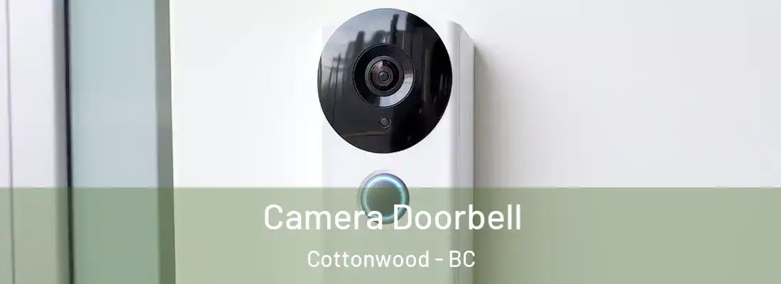  Camera Doorbell Cottonwood - BC