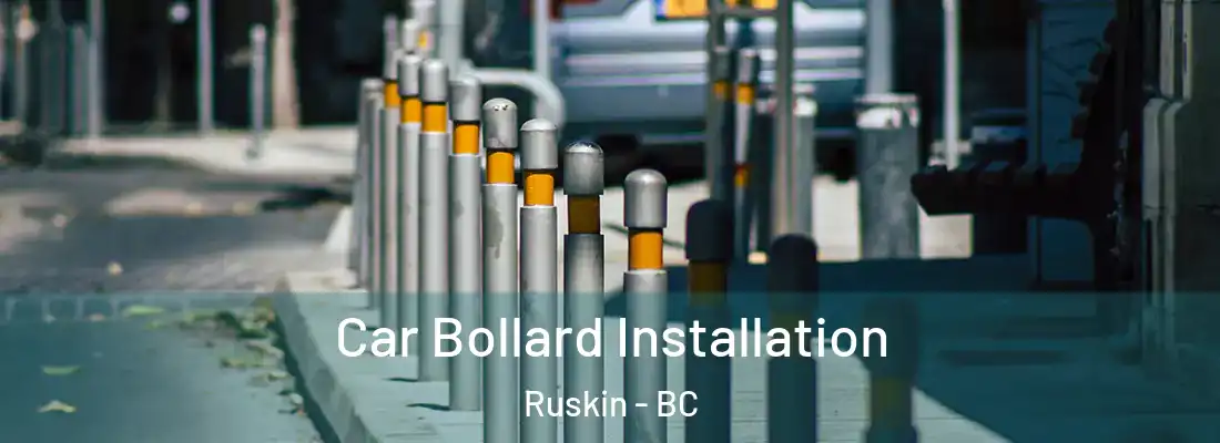  Car Bollard Installation Ruskin - BC