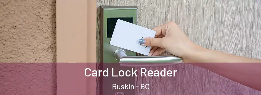  Card Lock Reader Ruskin - BC