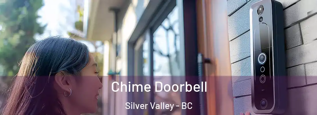  Chime Doorbell Silver Valley - BC