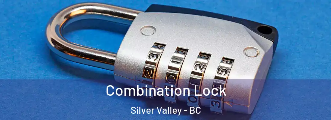  Combination Lock Silver Valley - BC