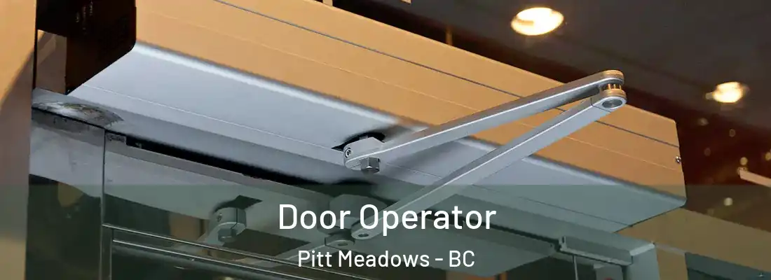  Door Operator Pitt Meadows - BC