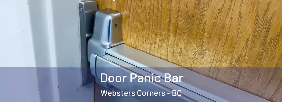  Door Panic Bar Websters Corners - BC