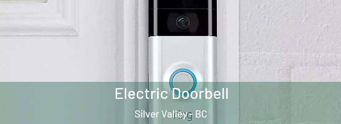  Electric Doorbell Silver Valley - BC