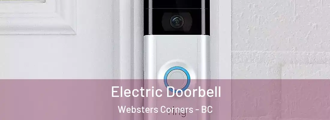  Electric Doorbell Websters Corners - BC