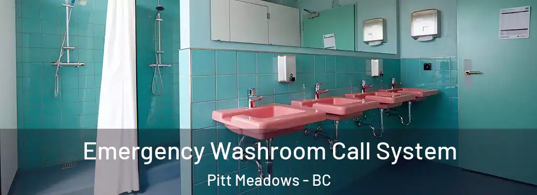  Emergency Washroom Call System Pitt Meadows - BC