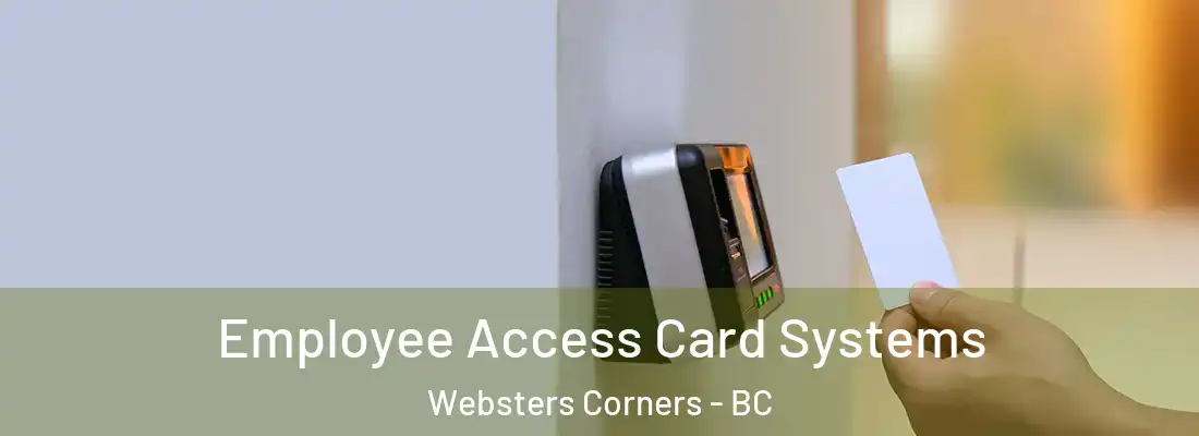  Employee Access Card Systems Websters Corners - BC