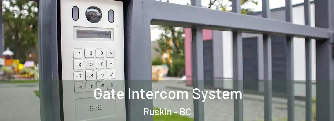  Gate Intercom System Ruskin - BC