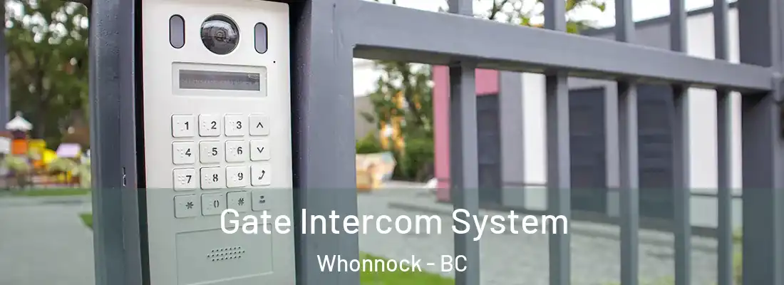  Gate Intercom System Whonnock - BC