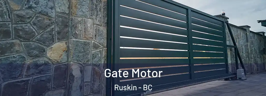  Gate Motor Ruskin - BC