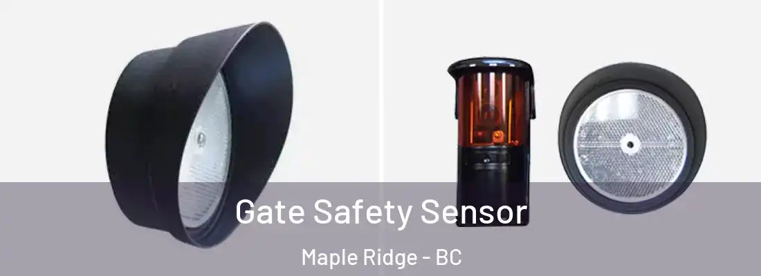  Gate Safety Sensor Maple Ridge - BC
