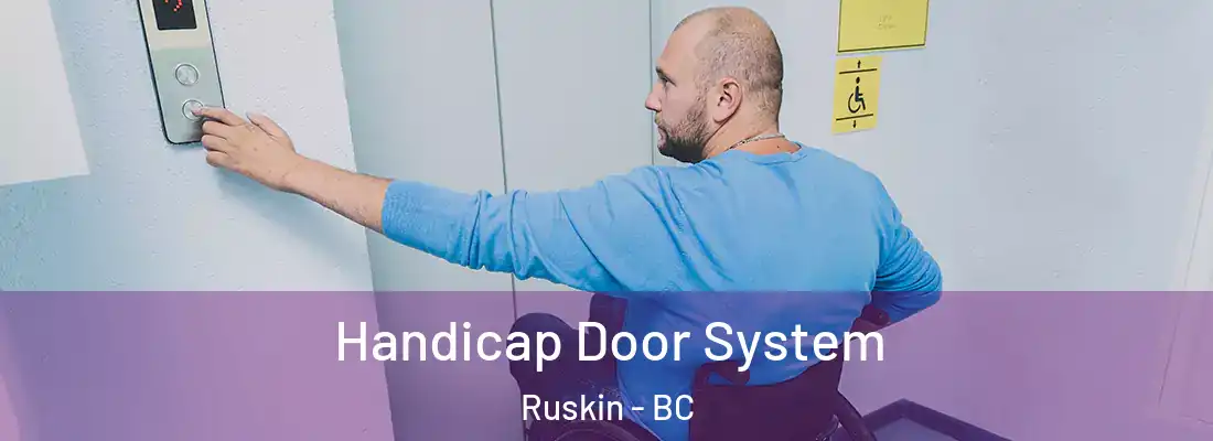  Handicap Door System Ruskin - BC
