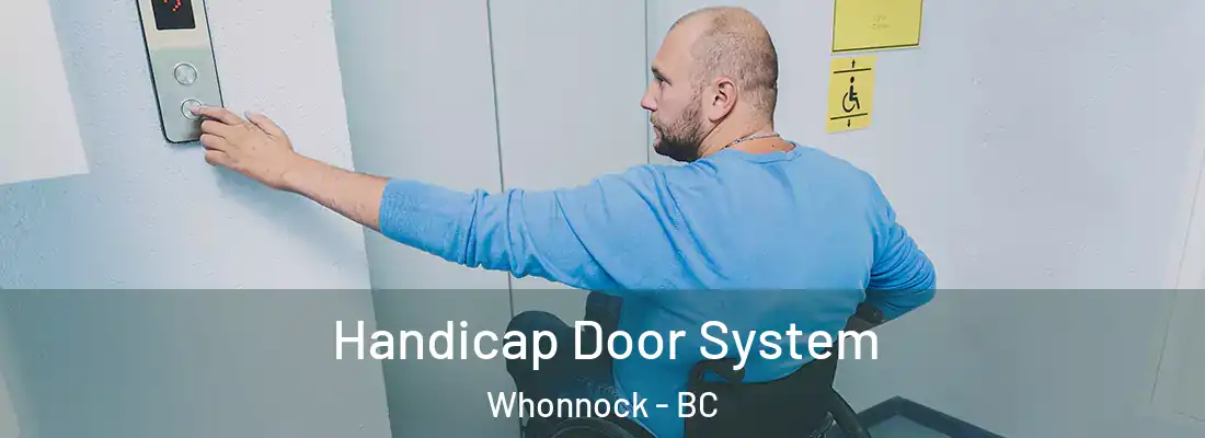  Handicap Door System Whonnock - BC