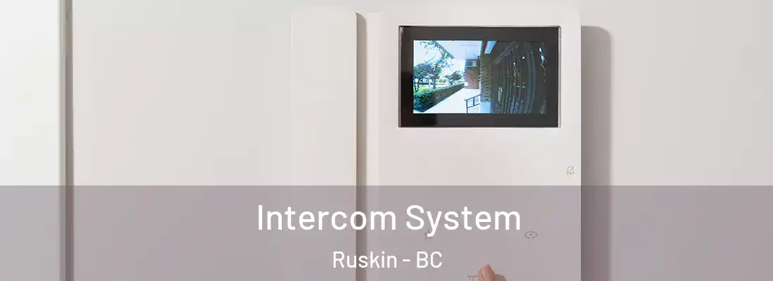  Intercom System Ruskin - BC