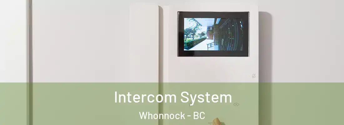  Intercom System Whonnock - BC