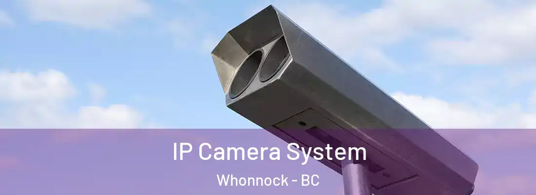  IP Camera System Whonnock - BC