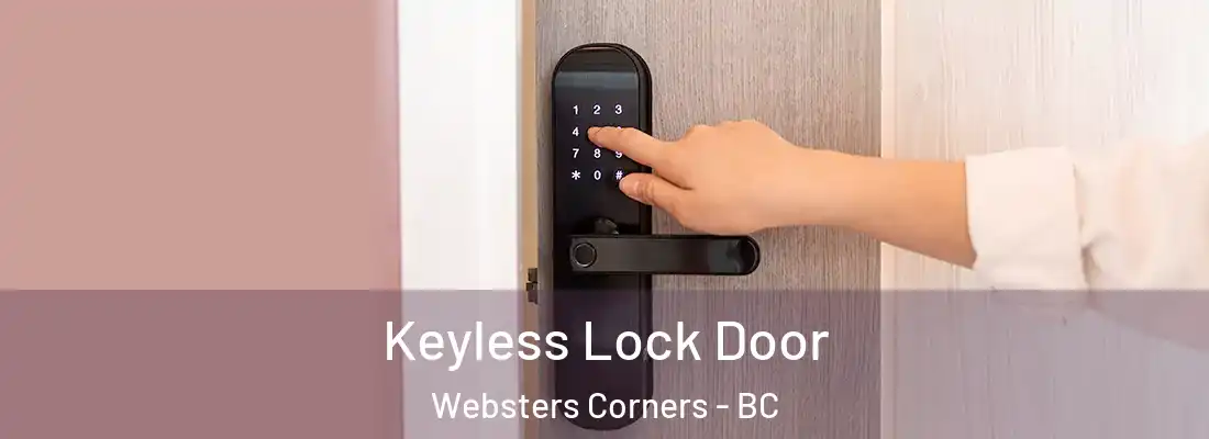  Keyless Lock Door Websters Corners - BC