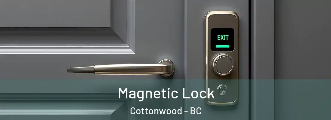  Magnetic Lock Cottonwood - BC