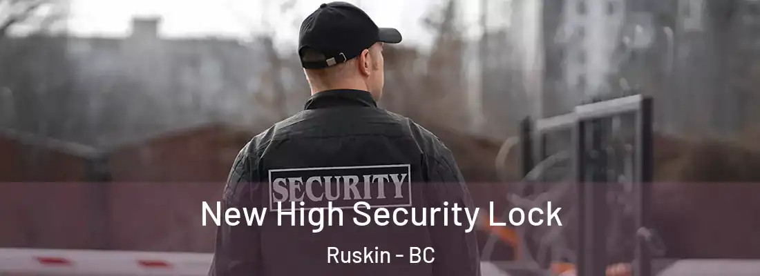  New High Security Lock Ruskin - BC