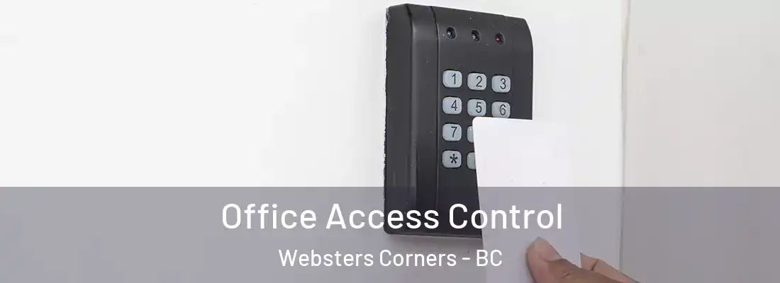  Office Access Control Websters Corners - BC