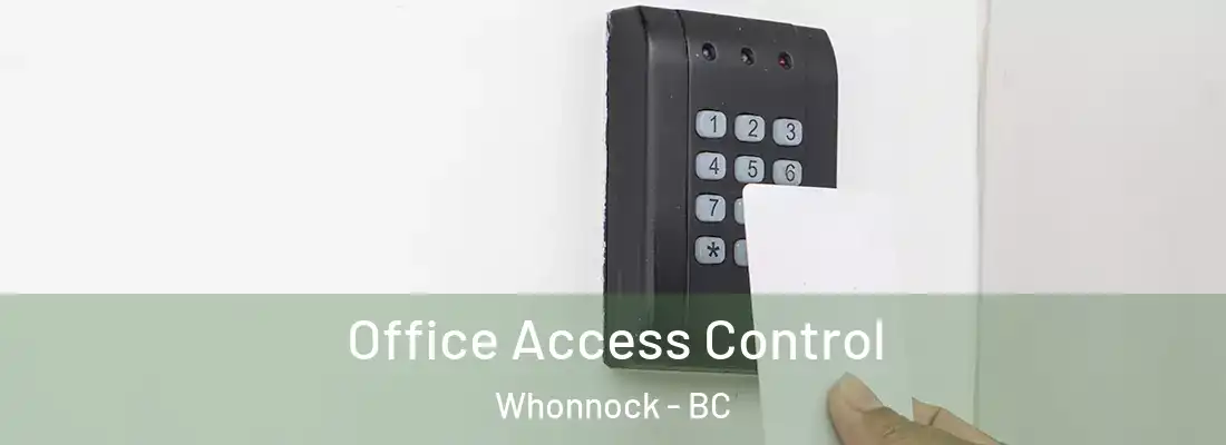  Office Access Control Whonnock - BC