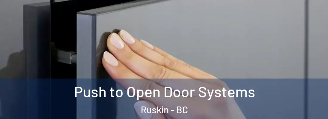  Push to Open Door Systems Ruskin - BC