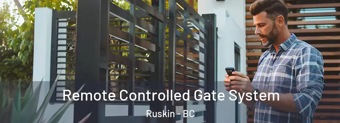  Remote Controlled Gate System Ruskin - BC