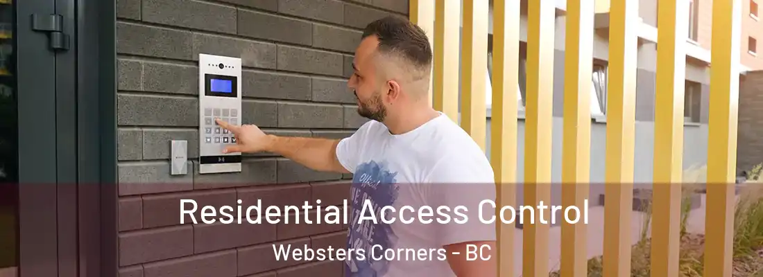  Residential Access Control Websters Corners - BC