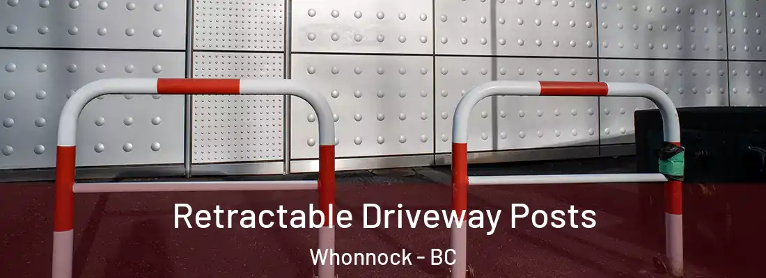  Retractable Driveway Posts Whonnock - BC