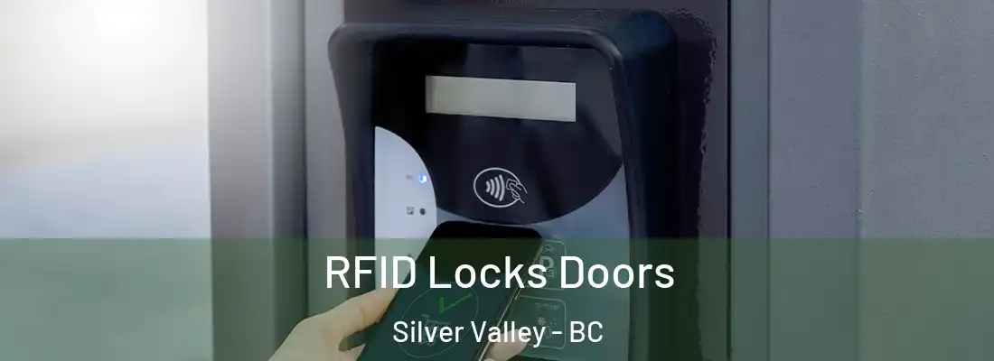  RFID Locks Doors Silver Valley - BC