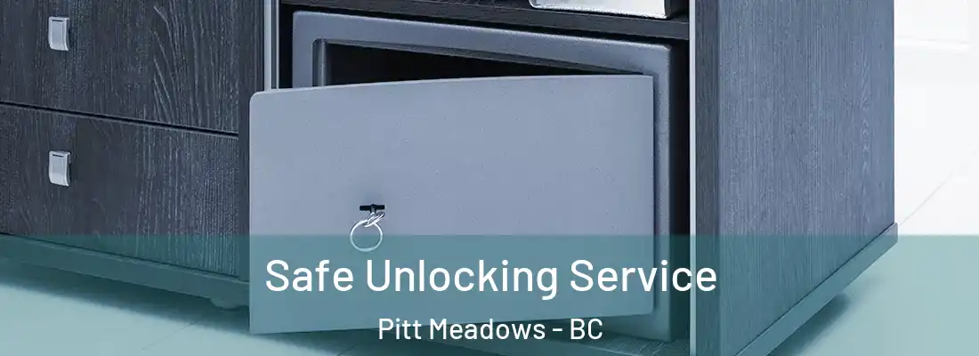  Safe Unlocking Service Pitt Meadows - BC
