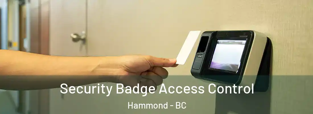  Security Badge Access Control Hammond - BC