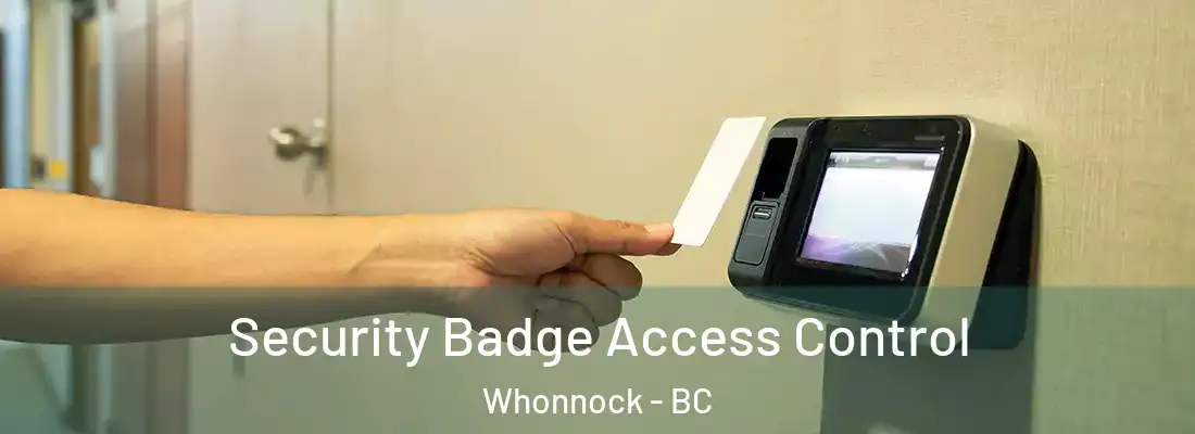  Security Badge Access Control Whonnock - BC