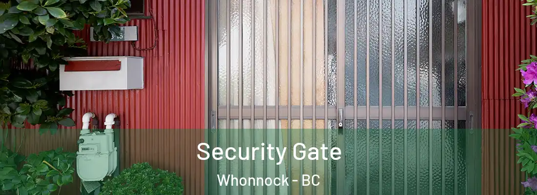  Security Gate Whonnock - BC