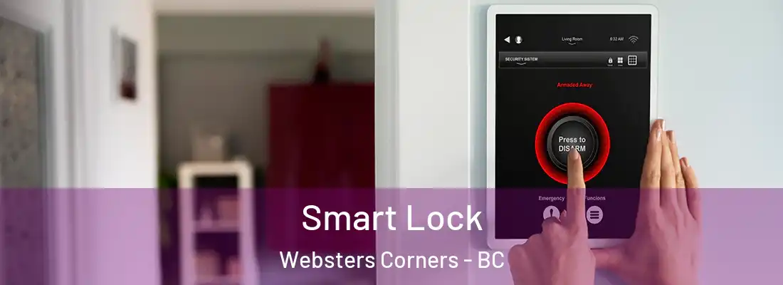  Smart Lock Websters Corners - BC