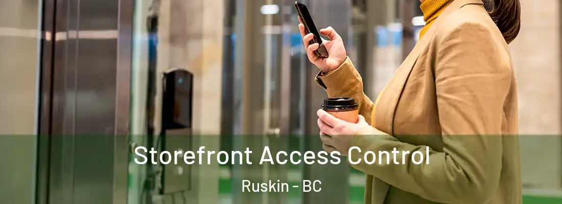  Storefront Access Control Ruskin - BC