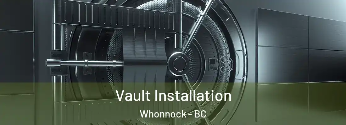  Vault Installation Whonnock - BC