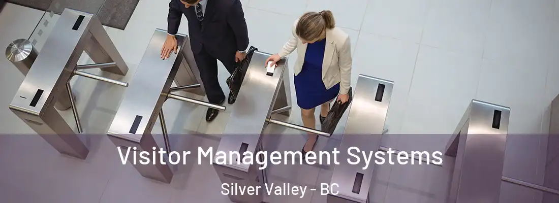  Visitor Management Systems Silver Valley - BC