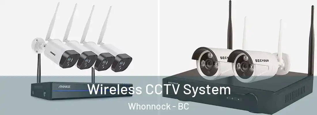  Wireless CCTV System Whonnock - BC